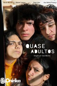 Quase Adultos