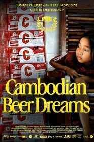 Cambodia Beer Dreams