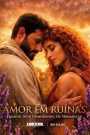 Amor em Ruínas