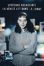 Lycéenne assassinée – La vérité est dans la tombe