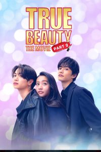True Beauty: The Movie – Part 2