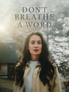 Don’t Breathe a Word