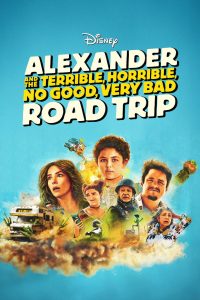 Alexander and the Terrible, Horrible, No Good, Very Bad Road Trip