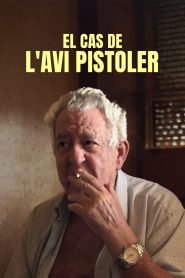 El cas de l’avi pistoler