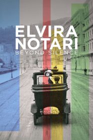 Elvira Notari: Beyond Silence