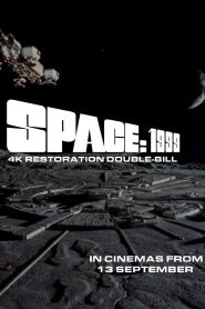 Space: 1999 4K Double Bill – Breakaway and The Metamorph