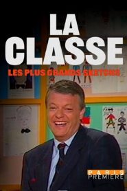 La Classe, les plus grands sketchs