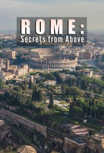 Rome: Secrets From Above