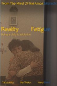 Reality Fatigue