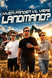 Hvem fanden vil være landmand?