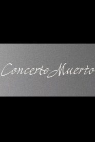 Concerto Muerto