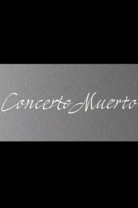 Concerto Muerto