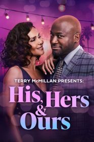Terry McMillan Presents: His, Hers & Ours