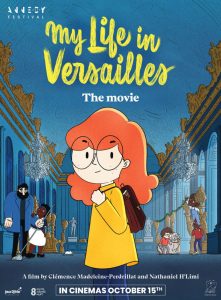 My Life in Versailles – The Movie