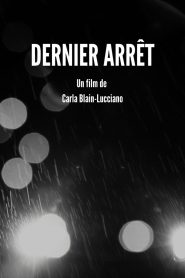 Dernier Arrêt