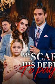 My Scar, His Debt to Pay