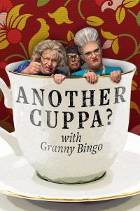 Another Cuppa? With Granny Bingo