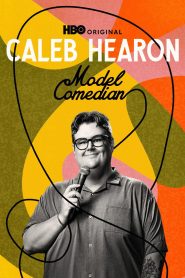 Caleb Hearon: Model Comedian