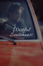 Wistful Sentiments