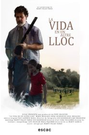 La Vida En Un Altre Lloc