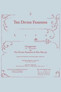 The Divine Feminine Live