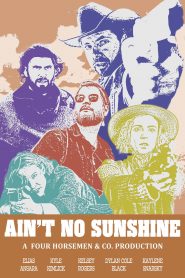 Ain’t No Sunshine