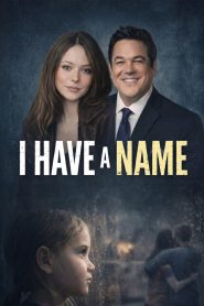 I Have A Name