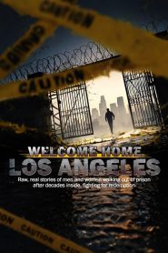 Welcome Home Los Angeles